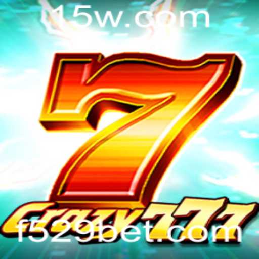 Crazy777: Descubra o Empolgante Mundo do Jogo com 529bet
